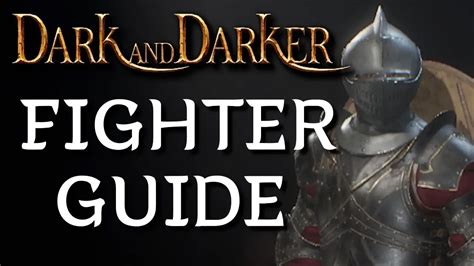 Dark And Darker A Complete Guide To Fighter Perks Skills Weapons