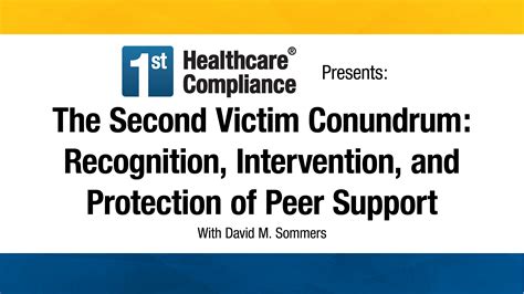 The Second Victim Conundrum Recognition Intervention And Protection