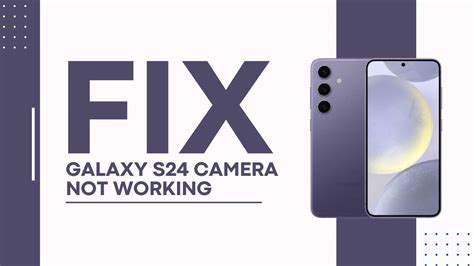 Galaxy S Camera Not Working Fix It Now In Easy Fixes