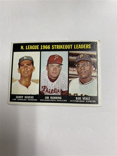 1967 Topps National League Strikeout Leaders Koufax Bunning Veale Card