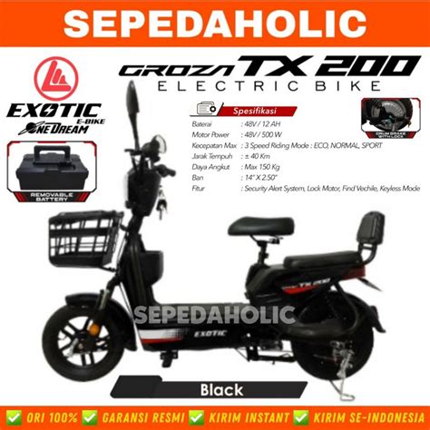 Jual Sepeda Listrik EXOTIC GROZA TX 150 180 100 200 GROZA X3 5 X3 6