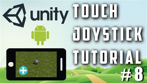 Unity Touch Joystick Input Tutorial Third Person Controller Unity