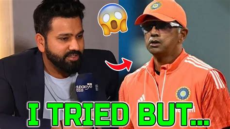 I Tried Holding Him Back Rohit Sharma On Rahul Dravid As India Head