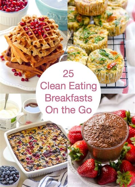 25 Clean Eating Breakfasts On The Go Healthy Vegan Vegetarian Gluten Free And Freezer