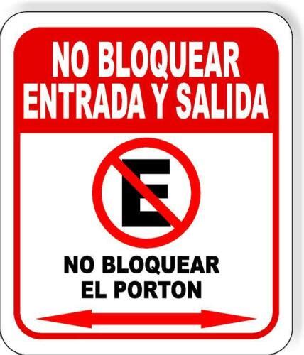 No Bloquear Entrada Y Salida Aluminum Composite Sign Ebay