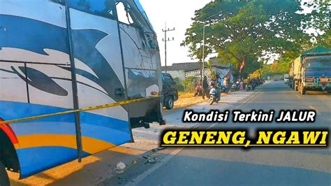 Kondisi Jalur Bus Sugeng Rahayu Vs Bus Eka Di Geneng Ngawi YouTube