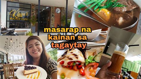 Masarap Na Kainan Sa Tagaytay Klaras Bulalo Kafe Mahogany Tagaytay