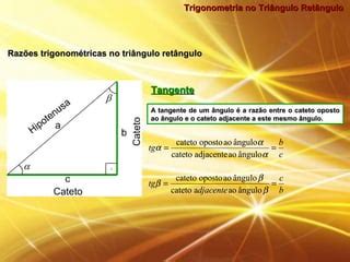 Trigonometria Triangulo Retangulo Ppt