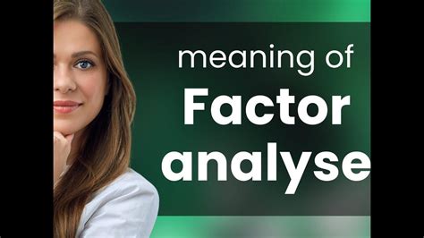 Factor analyse — what is FACTOR ANALYSE meaning - YouTube