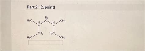 Solved Name The Following Three Alkanes According To Iupac Chegg