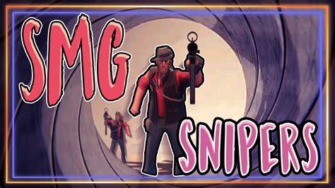 TF2 Awesome Smg Snipers YouTube