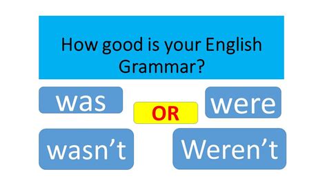 When To Use Weren T And Wasn T Quick Answer Barkmanoil