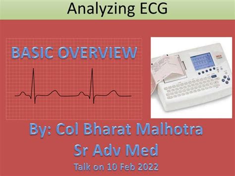 Electrocardiography Basics 2022 Ppt