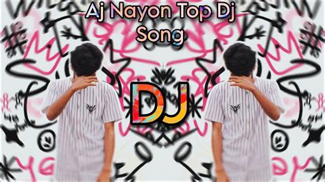 Dj Fizo Faouez Tik Tok Vairal Song Aj Nayon Back Dj Gan Dj Fizo