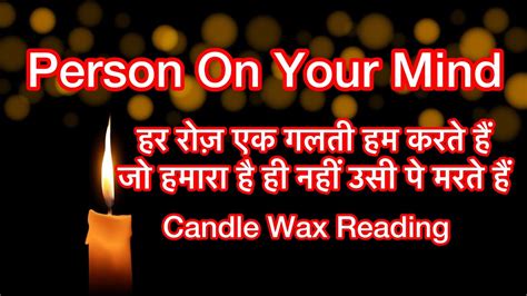 💖🌹candle Wax Reading 🧿current Energy And Future Move🌹💖 Youtube