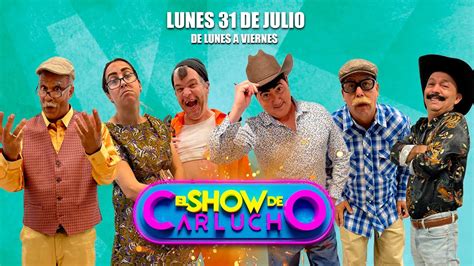 El Show De Carlucho Por Univista Tv Youtube