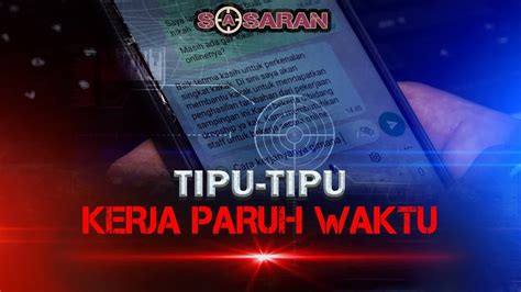 [full] Modus Penipuan Kerja Paruh Waktu Online Sasaran Youtube