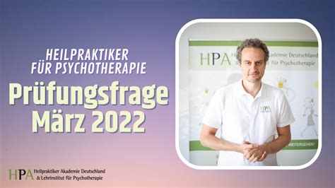 Prüfungsfrage März 2022 Heilpraktiker für Psychotherapie YouTube