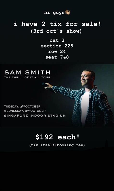 SAM SMITH Concert Tickets!!!, Tickets & Vouchers, Event Tickets on