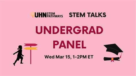 Stem Talks Undergrad Panel — Uhn Stem Pathways