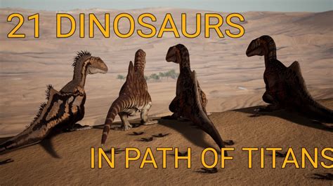 All Dinosaurs In Path Of Titans Todos Los Dinosaurios De Path Of