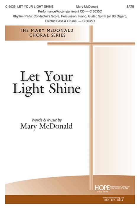 LET YOUR LIGHT-M-SATB - Hope Publishing Company