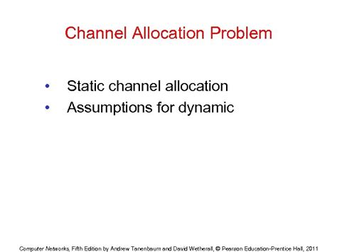 The Medium Access Control Sublayer Chapter 4 Computer