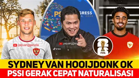 Timnas Indonesia PSSI Naturalisasi Cepat Sydney Van Hooijdonk Ian