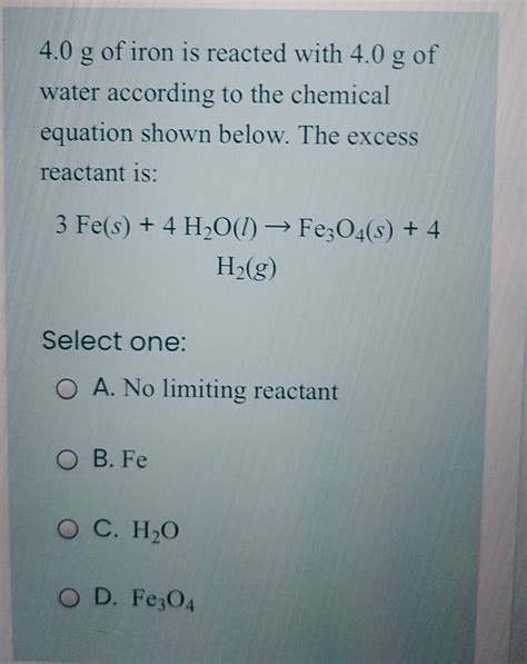 Solved G Of Iron Is Reacted With G Of Water Chegg