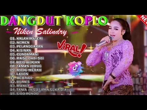 Niken Salindry Terbaru Full Album Dangdut Koplo Lagu Paling