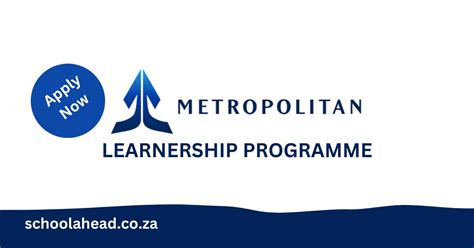 Metropolitan Life Learnership Programme 2023 2024 Schoolahead