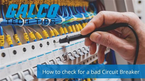 How To Check For A Bad Circuit Breaker A Galco Tv Tech Tip Galco