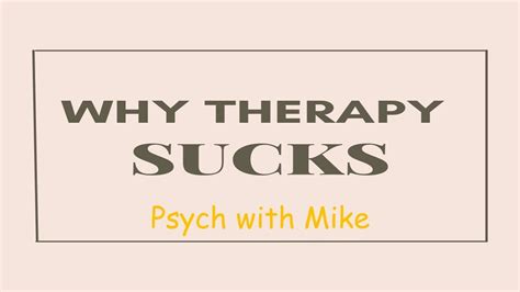 Why Therapy Sucks Youtube