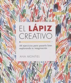 Los Mejores Libros Que Ayudan A Estimular La Creatividad