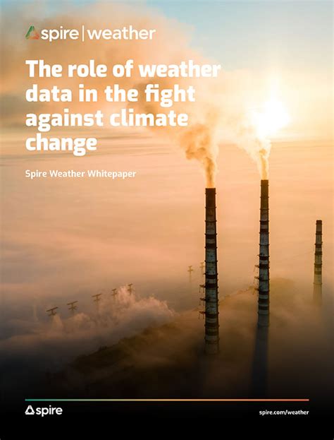 The Role Of Weather Data In The Fight Against Climate Change Spire