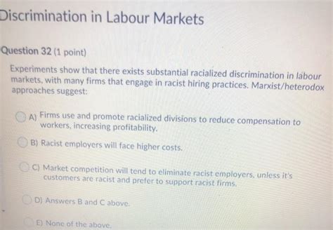 Solved Discrimination In Labour Markets Question 32 1 Chegg