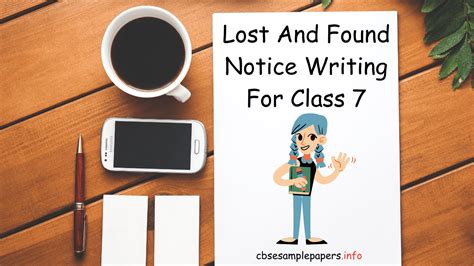 Lost And Found Notice Writing For Class 7 Format, Examples, Topics, Exercises - CBSE Sample Papers