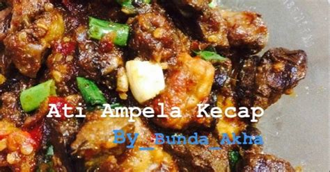 Resep Olahan Ati Ampela Oleh Bunda Akha Cookpad