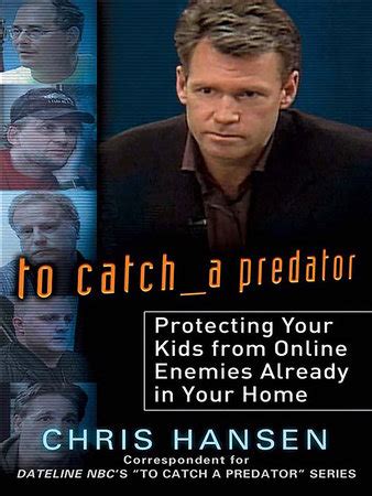 To Catch A Predator By Chris Hansen Penguinrandomhouse