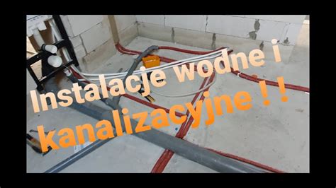 Instalacje Wodne I Kanalizacyjne Jak Ja To Zrobilem YouTube