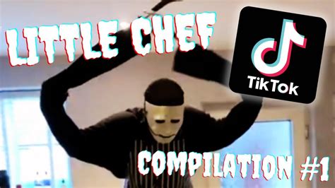 Little Chef Tiktok Compilation Part 1 Youtube