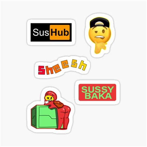 Meme Sussy Baka Fuck Boy Sticker For Sale By BrandyArtSpace Redbubble