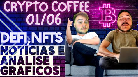 Defis An Lise Gr Fica Bitcoin E Altcoins Coffee Crypto Youtube