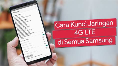 Cara Mengunci Jaringan 4G LTE Di Hp Samsung YouTube