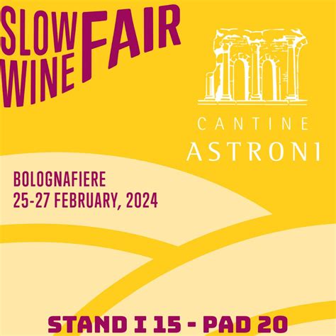 Partecipazione Slow Wine Fair Dal 25 Al 27 Febbraio 2024 Bologna