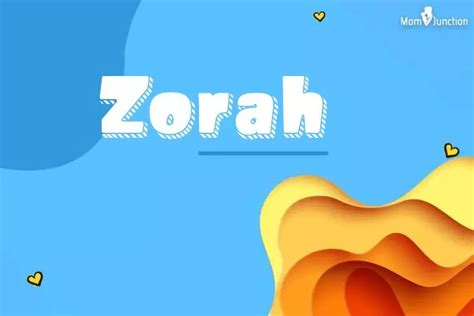 Explore Zorah: Meaning, Origin & Popularity