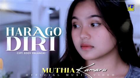 Lagu Minang Terbaru 2022 Muthia Kamaru Harago Diri Official Video