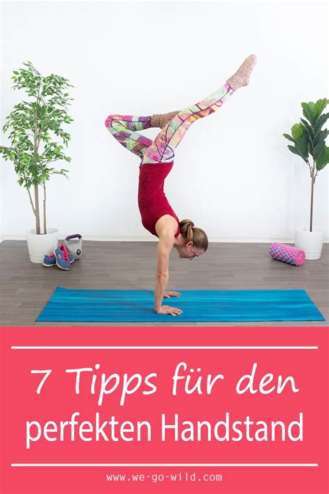 Handstand Lernen 7 Schritte Zum Perfekten Handstand WE GO WILD