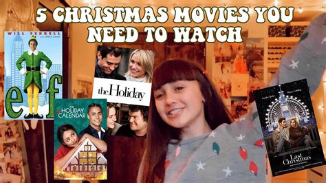 5 Christmas Movies You Need To Watch Asap Vlogmas Day 14 Youtube