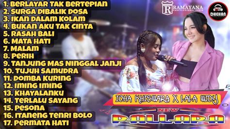 New Pallapa Full Album Terbaru Icha Khiswara X Lala Widy Youtube